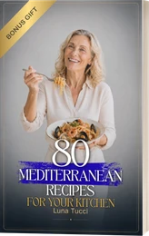 80 Mediterranean Recipes